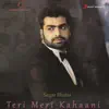 Sagar Bhatia - Teri Meri Kahaani - Single